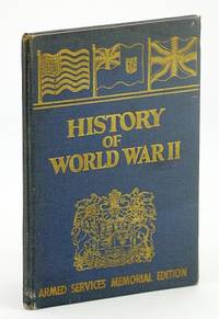 History of World War II - Armed Services Memorial Edition: Personal Copy of Canadian Serviceman R.E. Trembath