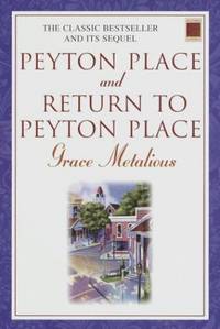 Peyton Place, and, Return to Peyton Place by Metalious, Grace