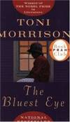 The Bluest Eye by Toni Morrison - 2008-01-05