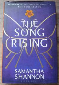 The Song Rising (The Bone Season) (Signed) by Shannon, Samantha - 2017