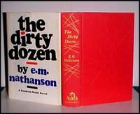 THE DIRTY DOZEN by E.M. Nathanson - 1965