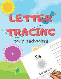 Letter Tracing for Preschoolers: Handwriting Practice Alphabet Workbook for Kids Ages 3-5,...