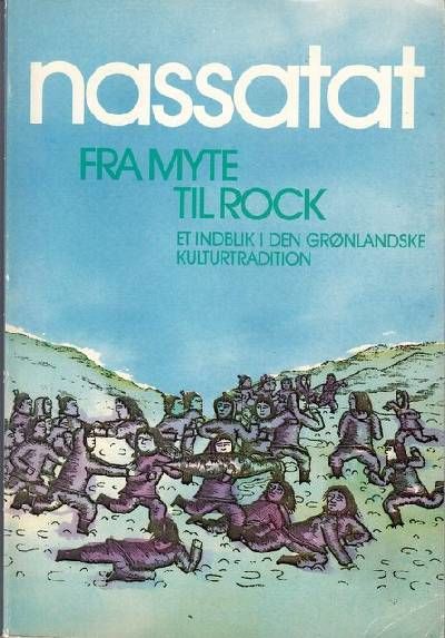 NASSATAT. Fra myte til rock. Et indblik i den…