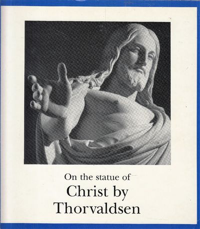 Omkring Thorvaldsens Kristus
