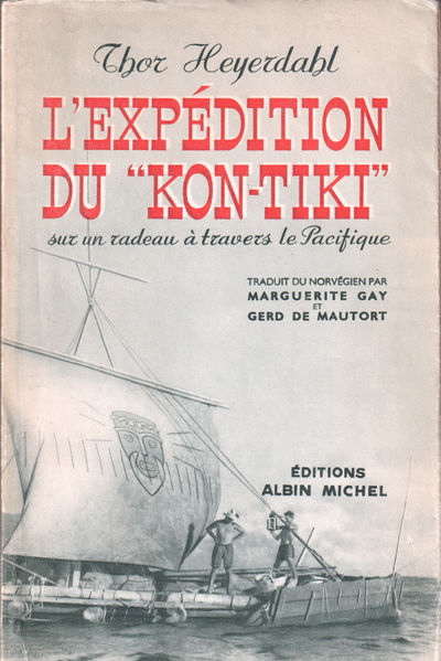 L’Expedition du “Kon-Tiki”Kon-Tiki Expedition.…