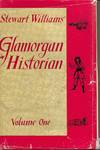 GLAMORGAN HISTORIAN VOLUME ONE
