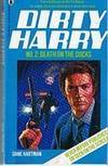 DIRTY HARRY - No.2 - DEATH ON THE DOCKS by Dane Hartman - 1982