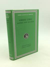 GREEK LYRIC I: Sappho and Alcaeus by ed David A. Campbell - Hardcover - 1994 - from Kubik Fine Books Ltd, ABAA (SKU: 168977)