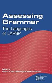 Assessing Grammar : The Languages of LARSP