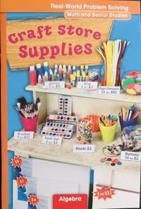 McGraw-Hill My Math, Grade 3, Real-World Problem Solving Craft Store Supples