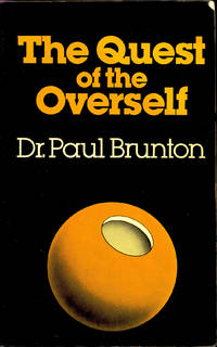 The Quest for the Overself by Brunton, Paul - 1980