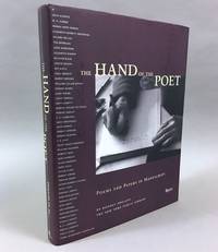 The Hand of the Poet: Poems and Papers in Manuscript