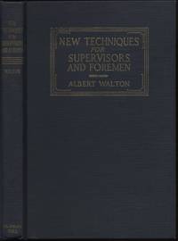 cover of The New Techniques for Supervisors and Foremen