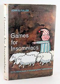 GAMES FOR INSOMNIACS