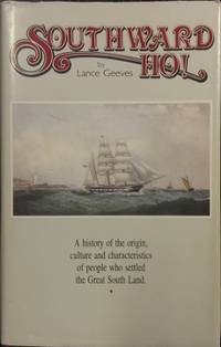 Southward Ho! : a Southland argosy which sought and found the golden fleece of freedom in the...