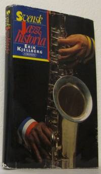 Svensk jazzhistoria. En översikt.