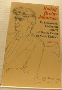 Rudolf Broby-Johansen. En kronologisk bibliografi…