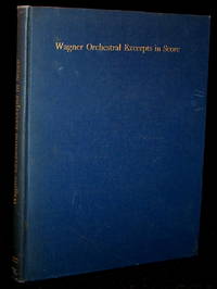 WAGNER ORCHESTRAL EXCERPTS IN SCORE
