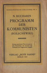 Programm der Kommunisten (Bolschewiki). Einzig…