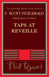 Taps at Reveille by F. Scott Fitzgerald - 2014