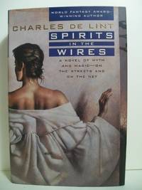 Spirits In The Wires