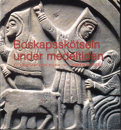 Boskapsskötseln under medeltiden. En…