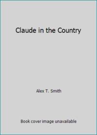 Claude in the Country
