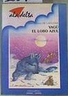 Yagú el lobo azul