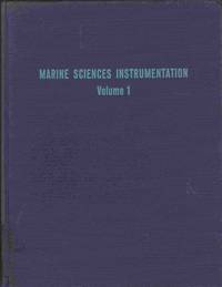 Marine Sciences Instrumentation, Volume 1