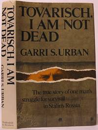 cover of Tovarisch, I Am not Dead