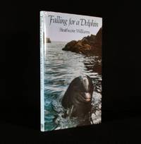 Falling For a Dolphin by Heathcote Williams - 1988