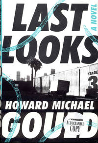 Last Looks by Howard Michael Gould - 2018