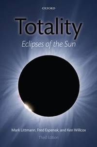 Totality : Eclipses of the Sun