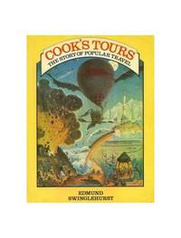 image of Cook's Tours: The Story of Popular Travel