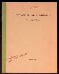 Catholic Priests in Mississippi. A Sociological Study