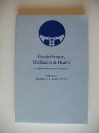 image of Psychotherapy, Meditation and Health - A Cognitive-Behavioural Perspective
