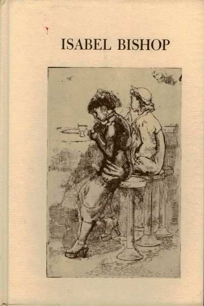 Isabel Bishop Prints And Drawings 1925-1964; Text by Una E. Johnson & Research by Jo Miller