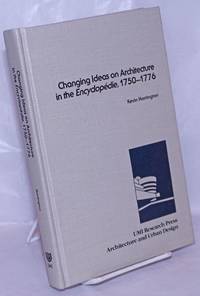 image of Changing Ideas on Architecture in the Encyclopédie, 1750-1776