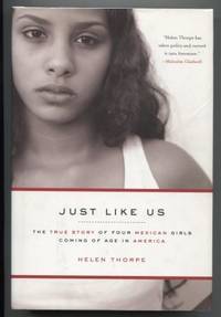 image of Just like Us : The True Story of Four Mexican Girls Coming of Age in America
