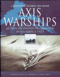 LOOKING DOWN ON WAR: AXIS WARSHIPS AS SEEN ON PHOTOS FROM ALLIED  INTELLIGENCE FILES