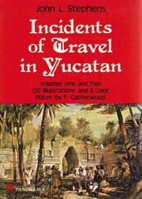image of Incidents of Travel in Yucatan.