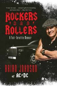 Rockers and Rollers : A Full-Throttle Memoir