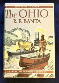 image of THE OHIO; By R. E. Banta / Illustrated by Edward Shenton