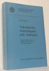 Teknikerna, vetenskapen och kulturen.…
