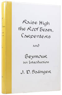 image of Raise High the Roof Beam, Carpenters, and Seymour—An Introduction