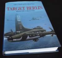 Target Berlin: Mission 250, 6 March 1944