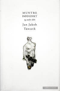 Muntre dødsdikt og andre dikt.