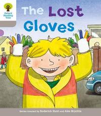 Oxford Reading Tree: Level 1: Decode and Develop: The Lost Gloves