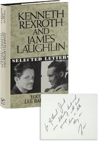 Kenneth Rexroth and James Laughlin: Selected Letters [Inscribed to Nathaniel Tarn]
