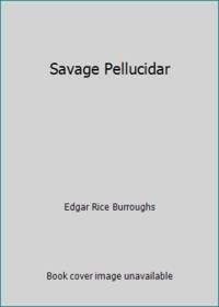 image of Savage Pellucidar